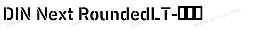 DIN Next RoundedLT字体转换